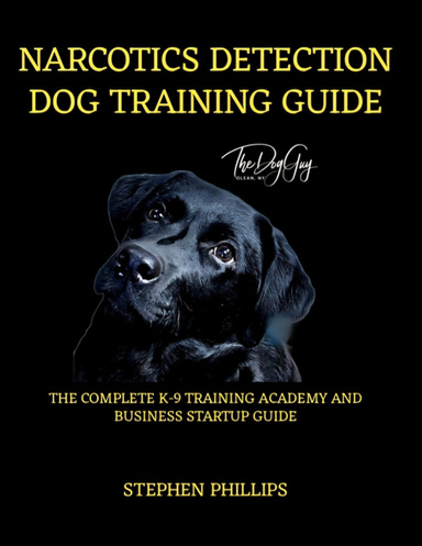 Narcotics Detection Dog Training Guide