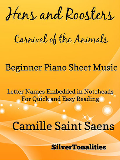 Hens and Roosters Carnival of the Animals Beginner Piano Sheet Music