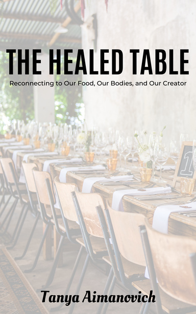 The Healed Table