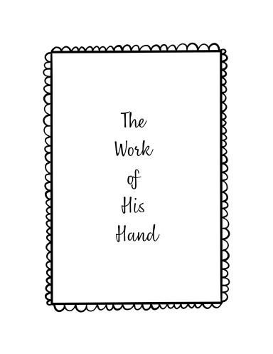 The Work of His Hand