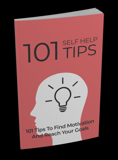 101 Self-Help Hacks for Mind, Mood & Motivation