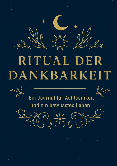 Ritual der Dankbarkeit