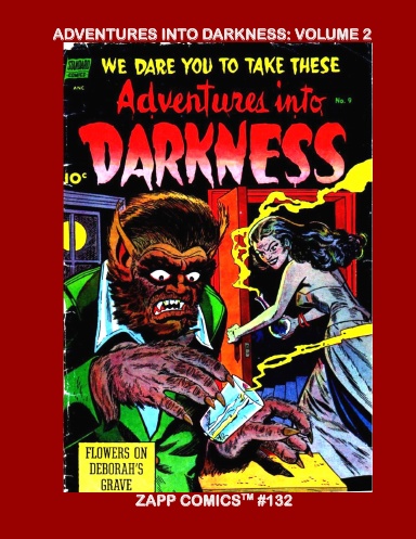 Adventures Into Darkness: Volume 1