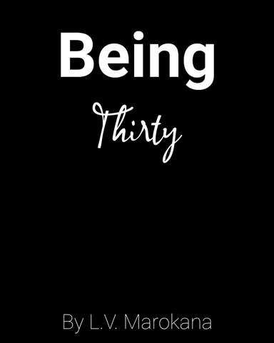 Being Thirty