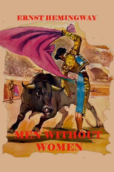 MEN WITHOUT WOMEN