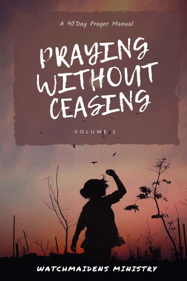 PRAYING WITHOUT CEASING VOLUME 2