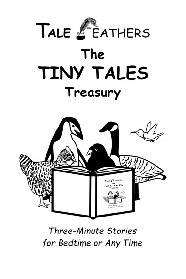 TaleFeathers: The Tiny Tales Treasury