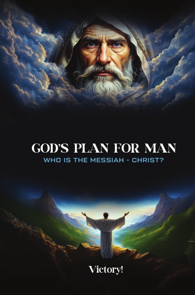 God’s Plan for Man