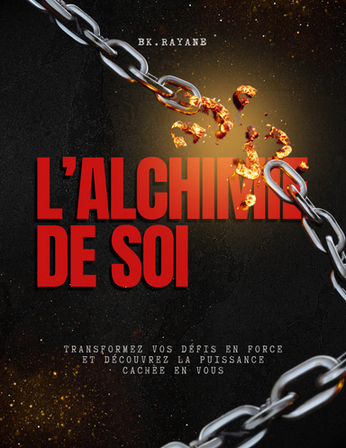 L'ALCHIMIE DE SOI