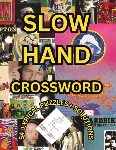 SLOW HAND CROSSWORD