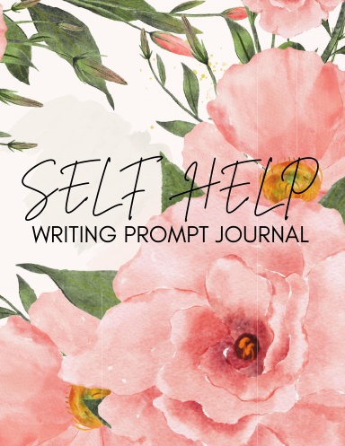 50 SELF HELP WRITING PROMPTS 2