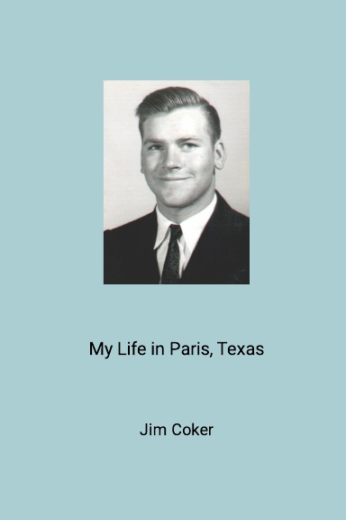 My Life in Paris Texas