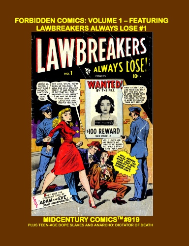 Forbidden Comics: Volume 1 - Featuring Lawbreakers Always Lose #1