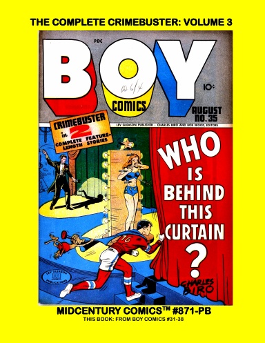 The Complete Crimebuster: Volume 3 (PB)