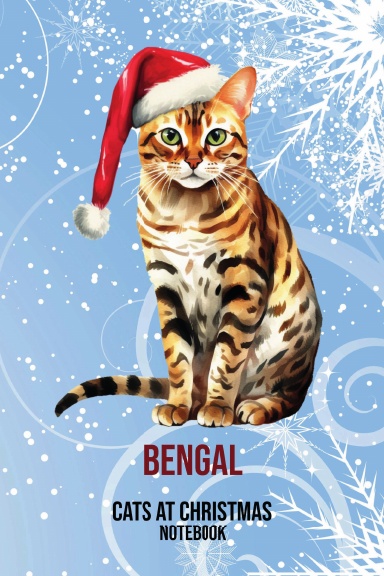 Cats at Christmas Notebook: Bengal