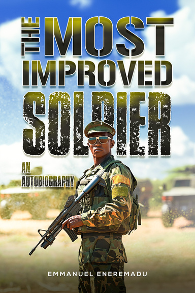 The Most Improved Soldier