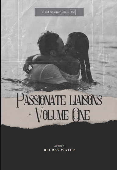 Passionate Liaisons - Volume One - free version