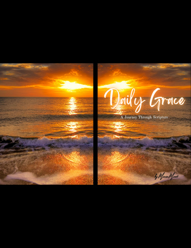 Daily Grace A Journey Through Scripture