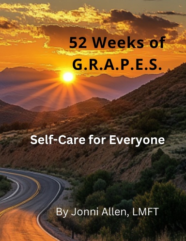 52 Weeks of G.R.A.P.E.S.