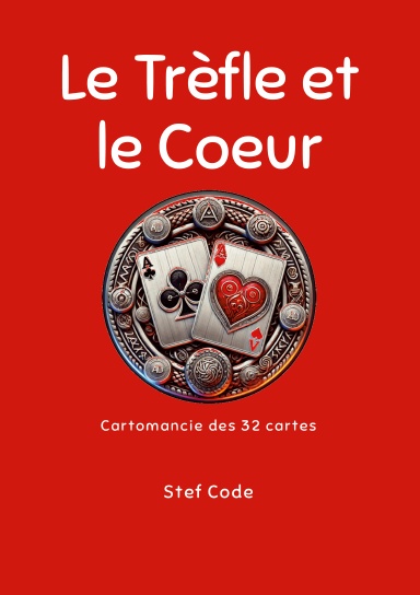 Le Trèfle et le Coeur
