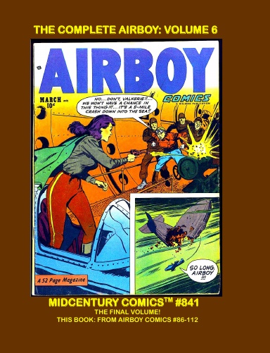The Complete Airboy: Volume 6