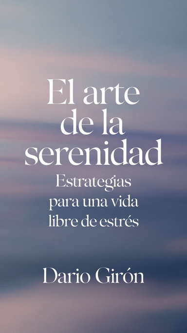 El arte de la Serenidad