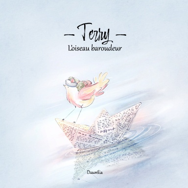 Terry - L'oiseau Baroudeur
