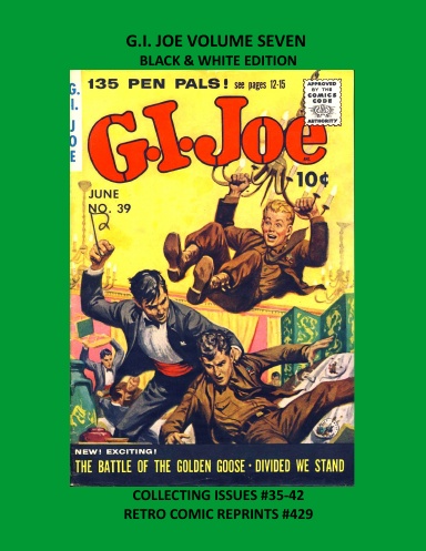 G.I. JOE VOLUME SEVEN BLACK & WHITE EDITION