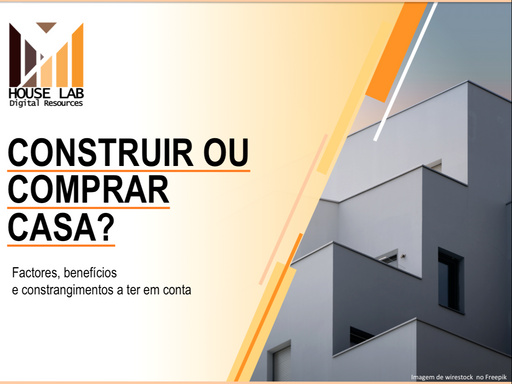 COMPRAR OU CONSTRUIR CASA?