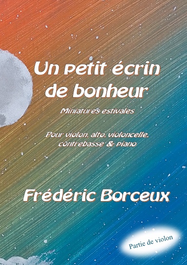 Un petit écrin de bonheur, partie de violon