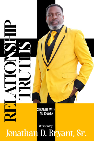 Relationship Truths: Straight With No Chaser