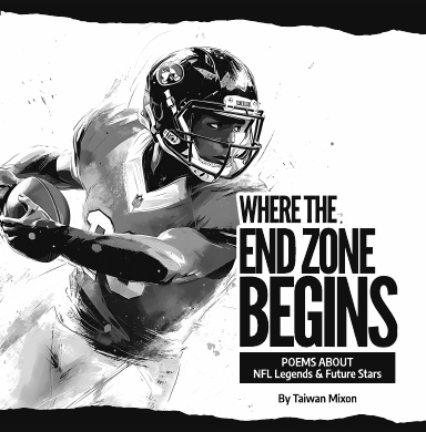 Where The End Zone Begins