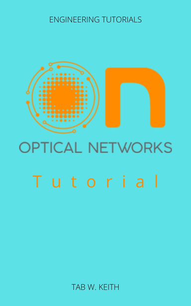 Optical Networks Tutorial