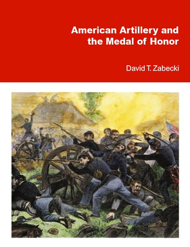 American Artillery and the Medal of Honor