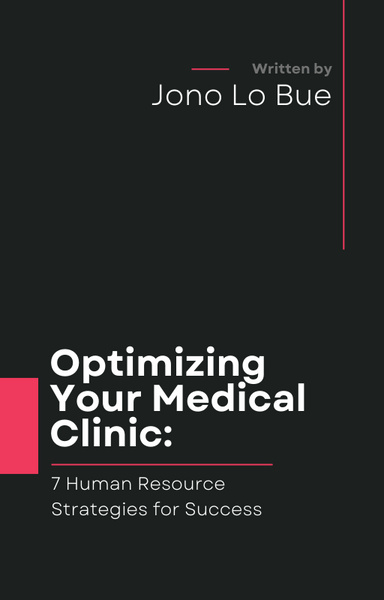 Optimizing Your Medical Clinic: