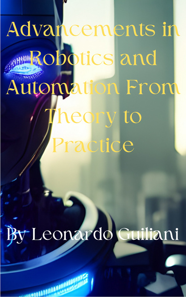 Advancements In Robotics And Automation