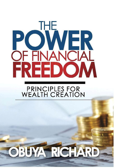 THE POWER OF FINANCIAL FREEDOM