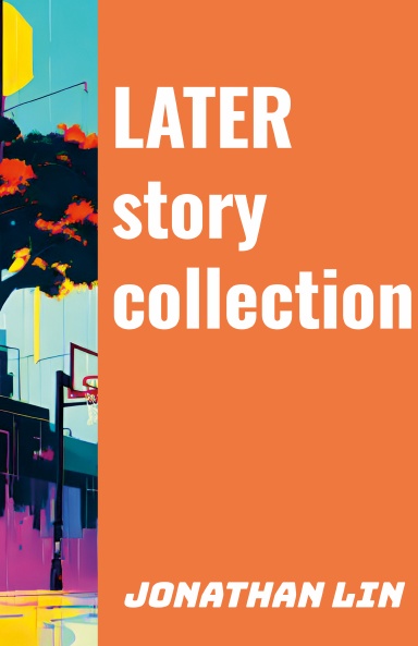 Later (Book Collection)