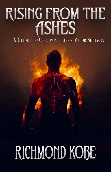 Rising From The Ashes