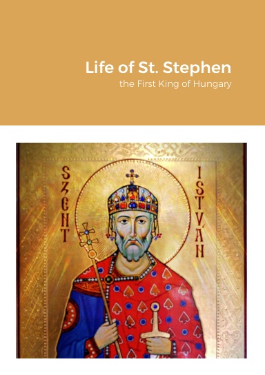 Life of St. Stephen
