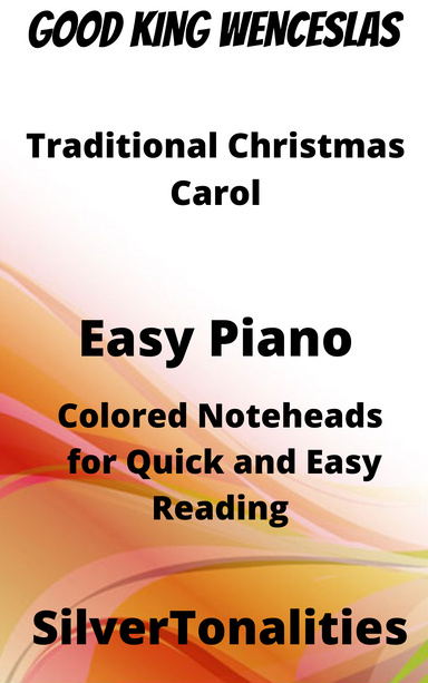 Good King Wenceslas Easy Piano Sheet Music with Colored Notation