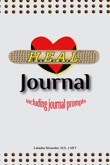 H.E.A.L. Journal: Including Journal Prompts