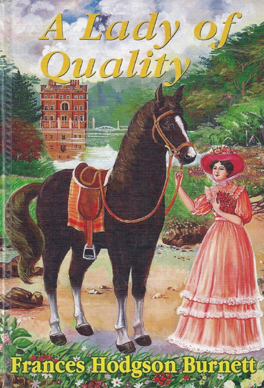 A Lady of Quality Annotated