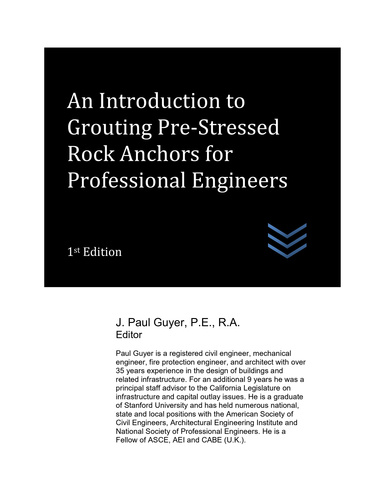 An Introduction to Grouting Pre-Stressed Rock Anchors for  Professional Engineers