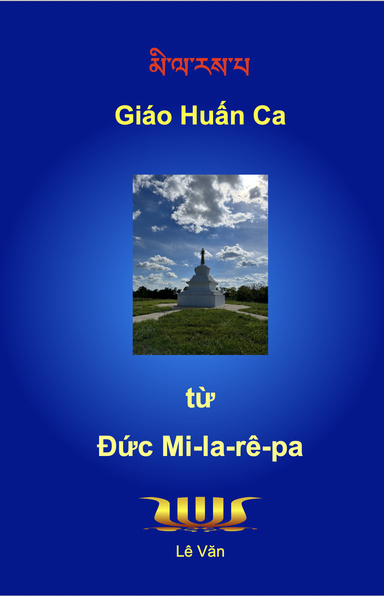 Giáo Huấn Ca Từ Đức Milarepa