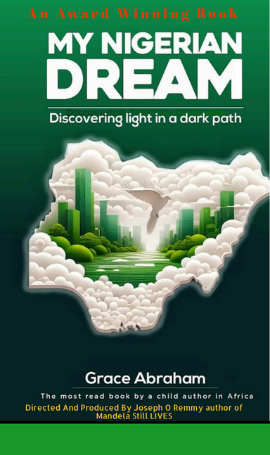 My Nigerian Dream