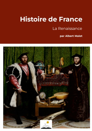 La Renaissance, A. Malet