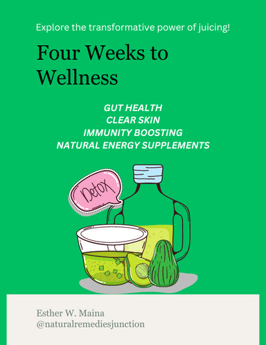 Four Weeks To Wellness