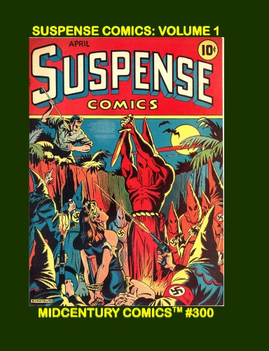 Suspense Comics: Volume 1