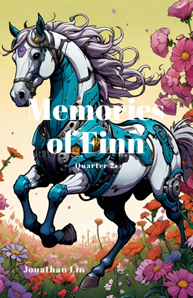 Memories of Finn (Quarter 2)